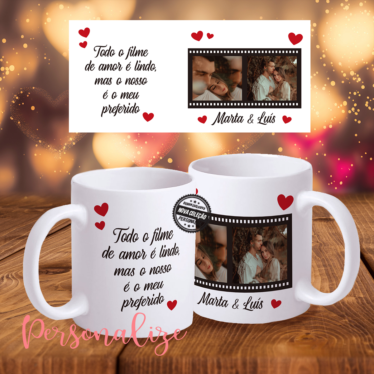Novidade! Está a chegar a coleção mais romântica do ano! Escolha as suas peças preferidas e faça os seus conjuntos! Caneca "Todo o filme de amor é lindo, mas o nosso é o meu preferido". Escolha as suas fotografias preferidas e personalize com a frase que desejar. REF: NAM441 Material Cerâmica. Capacidade aprox.350ml