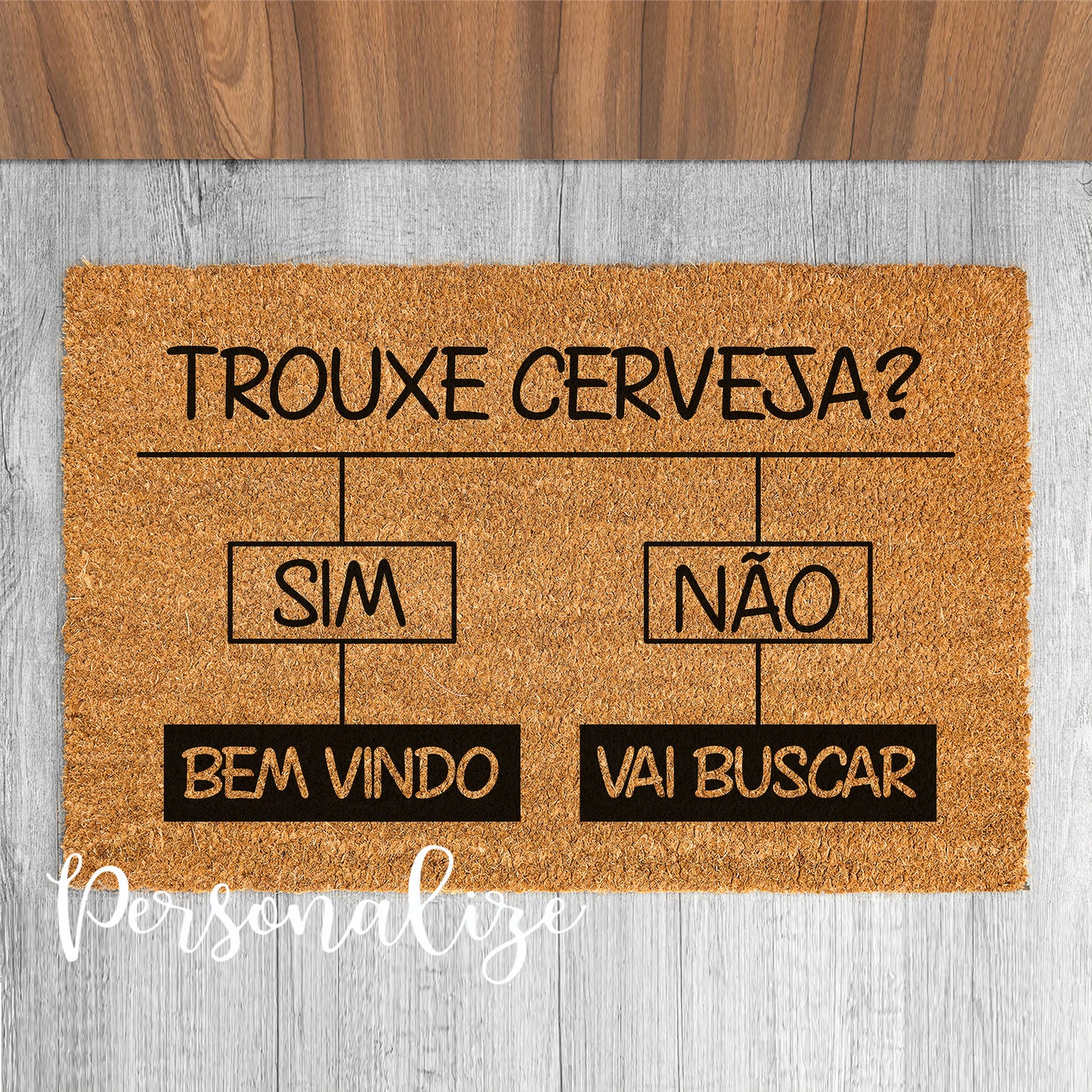 Tapete de entrada " Trouxe cerveja? "