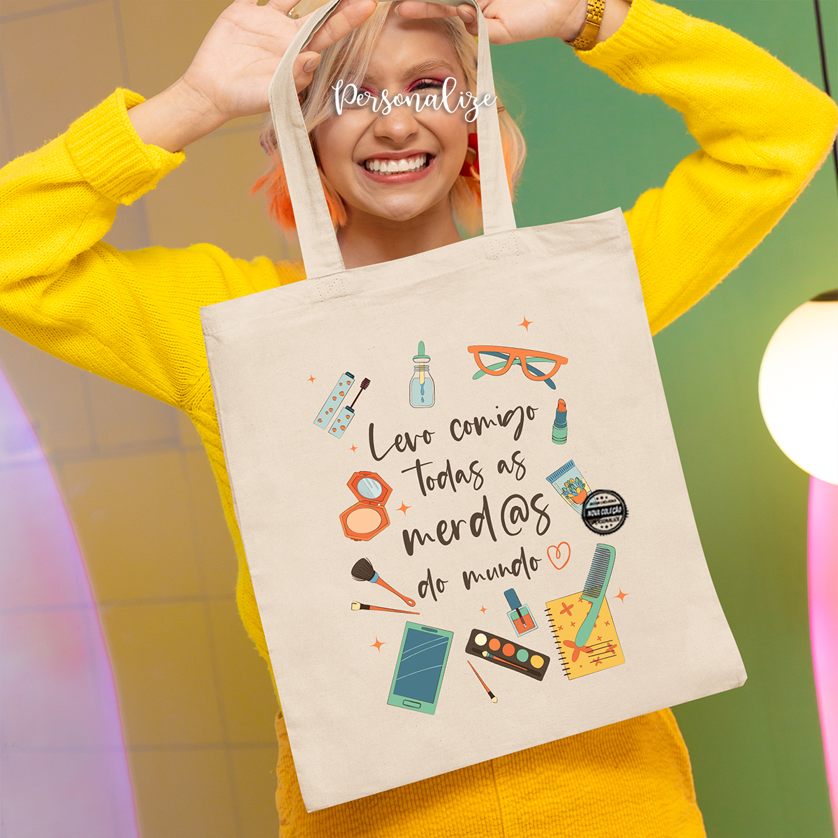 Saco "Levo comigo todas as merd@s..."