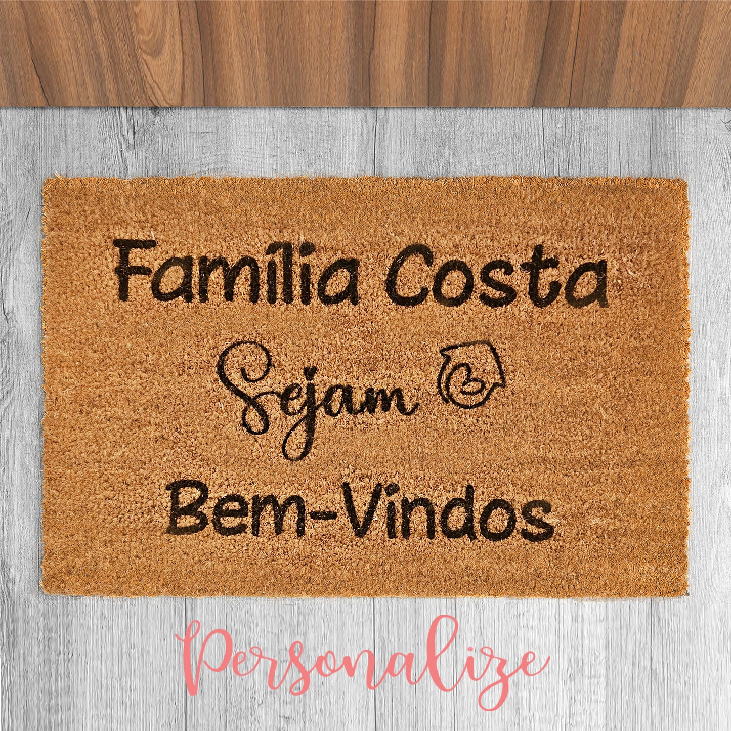 tapete de entrada personalizado "BEM-VINDOS" personalizado ao seu gosto.