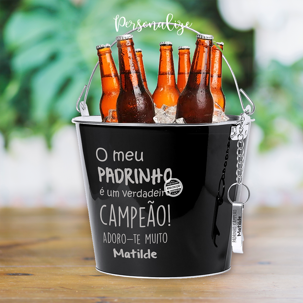 Balde com saca caricas " Padrinho Campeão"