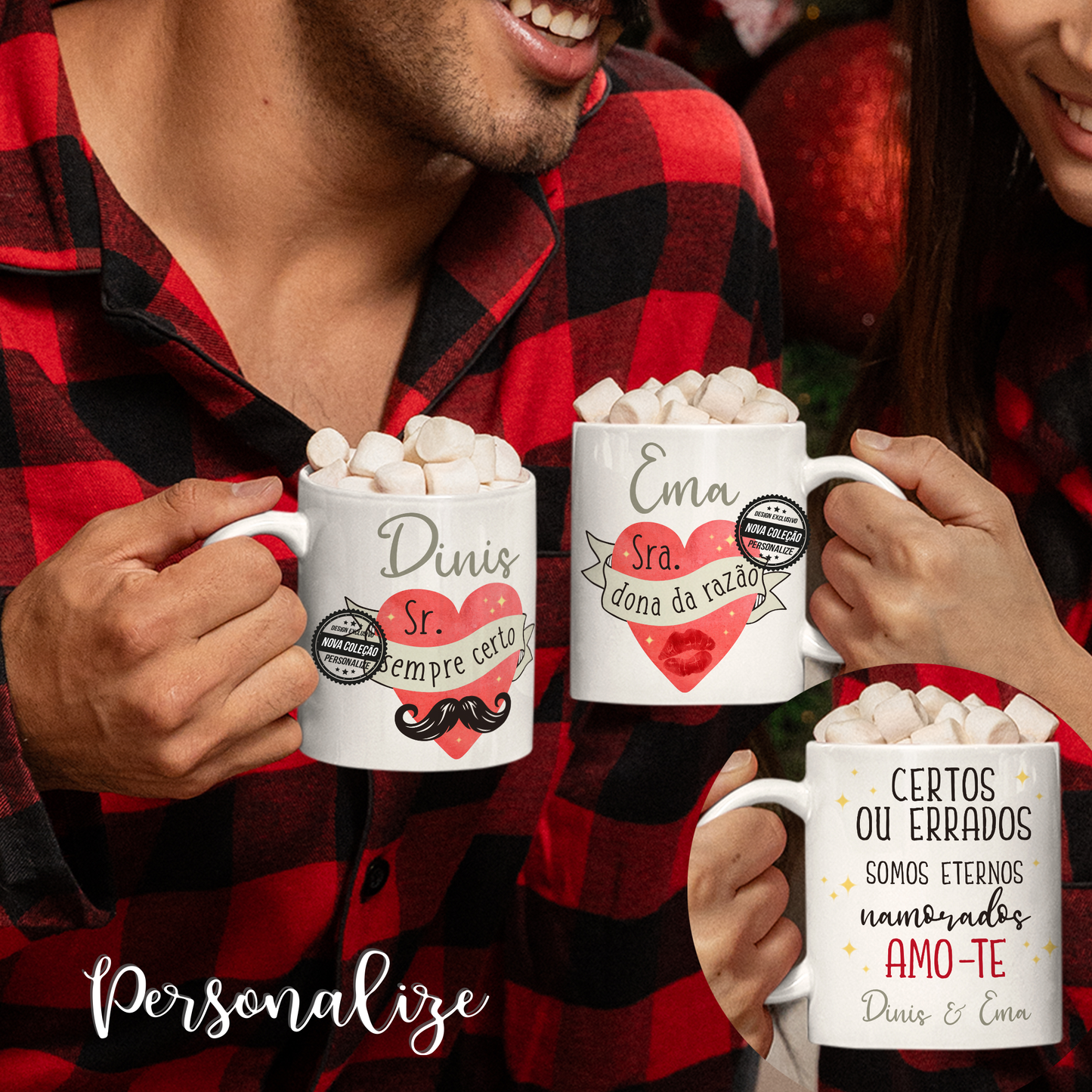 Caneca "Certos ou errados somos eternos namorados"