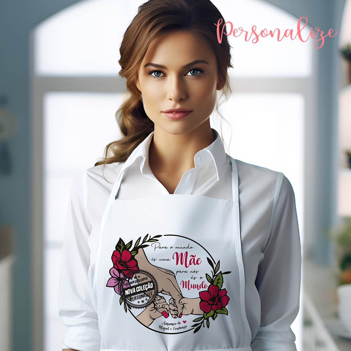 Avental " Para o mundo és uma mãe..."