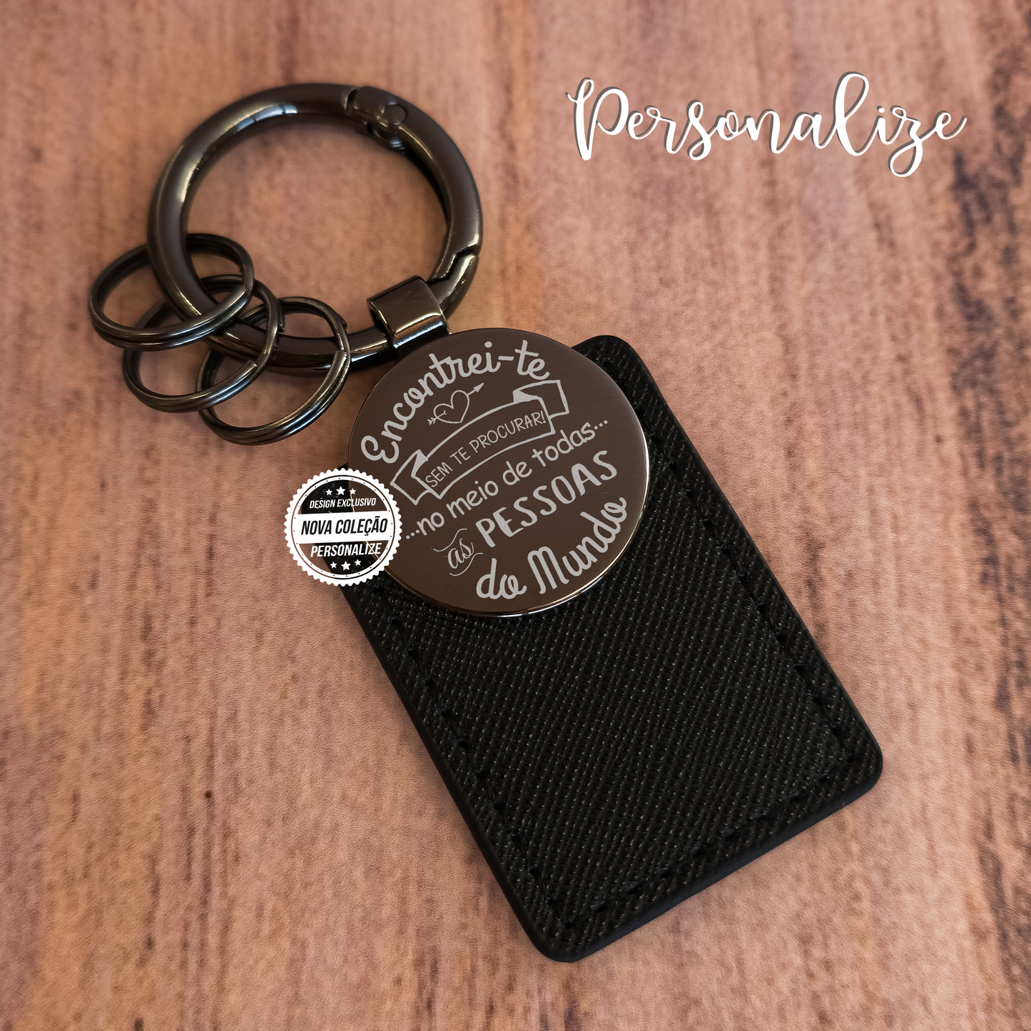 Porta-chaves "Encontrei-te..."