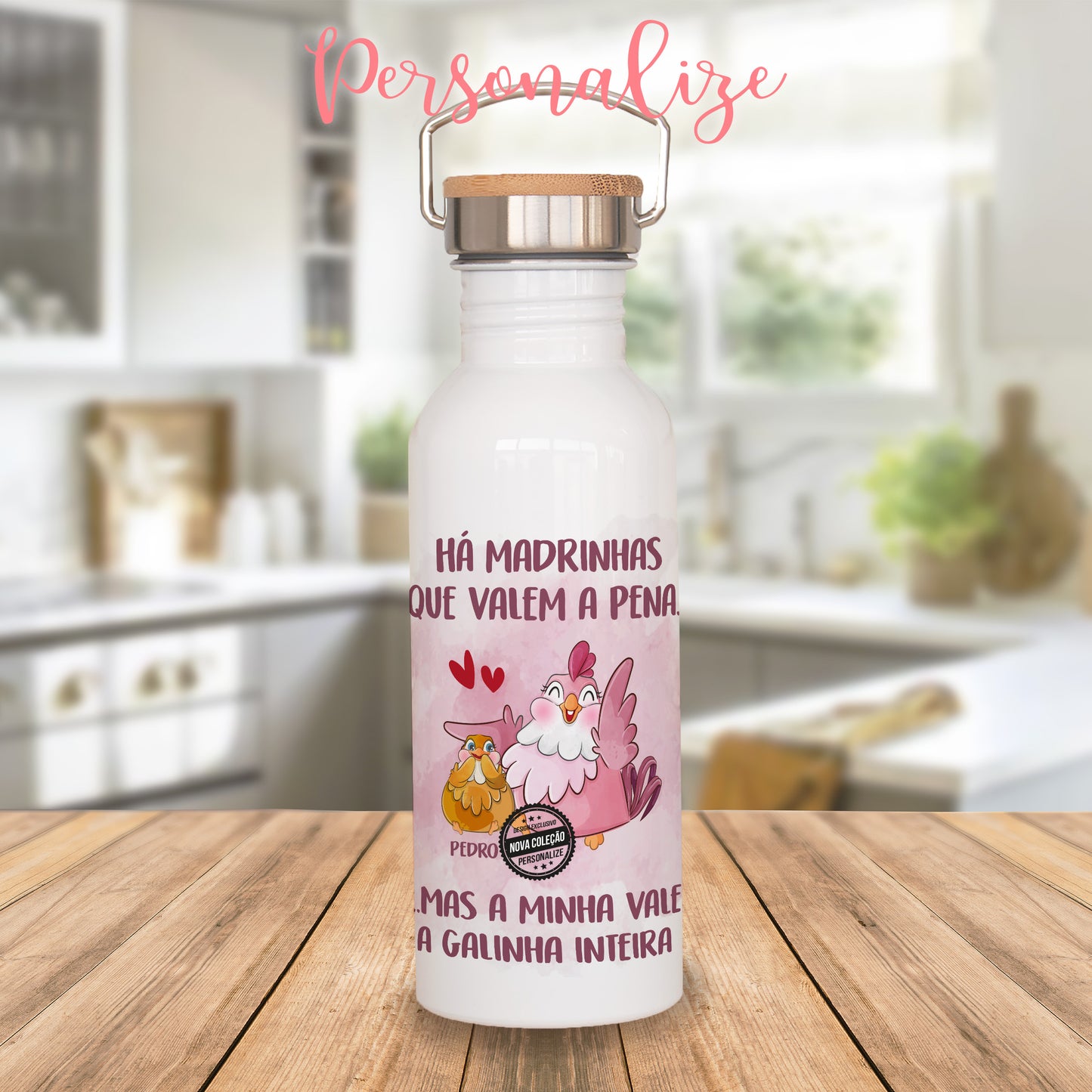 Termo 800ml "Há madrinhas que valem a pena"