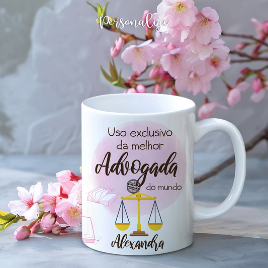 Caneca "Uso exclusivo da melhor Advogada do mundo"