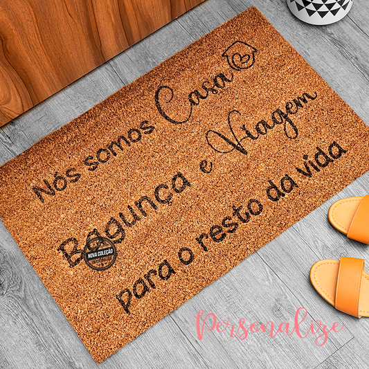 Tapete " Nós somos casa..."