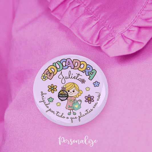 Crachá educadora "Obrigada..."