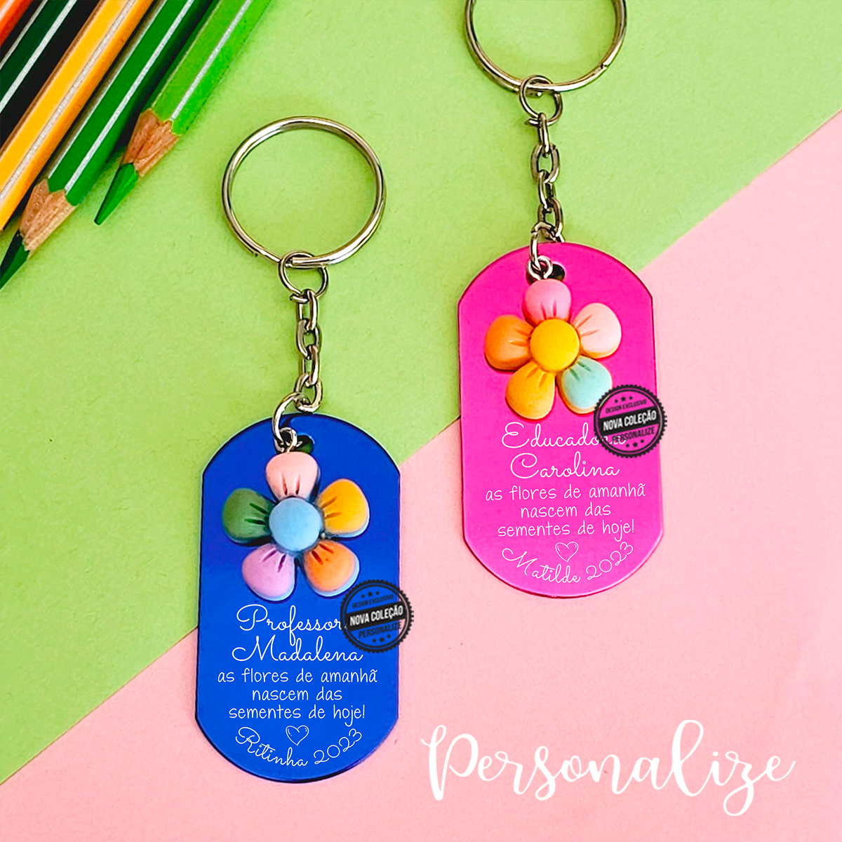 Porta-chaves "As flores de amanhã..."