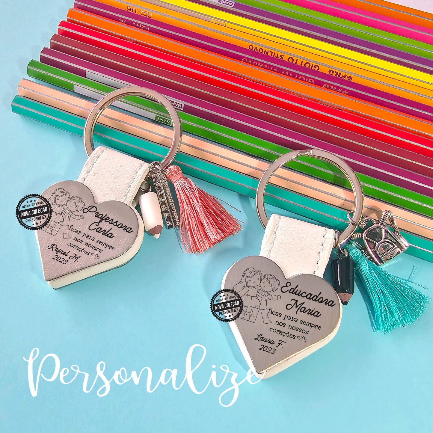 Porta chaves " ficas para sempre nos nossos corações "