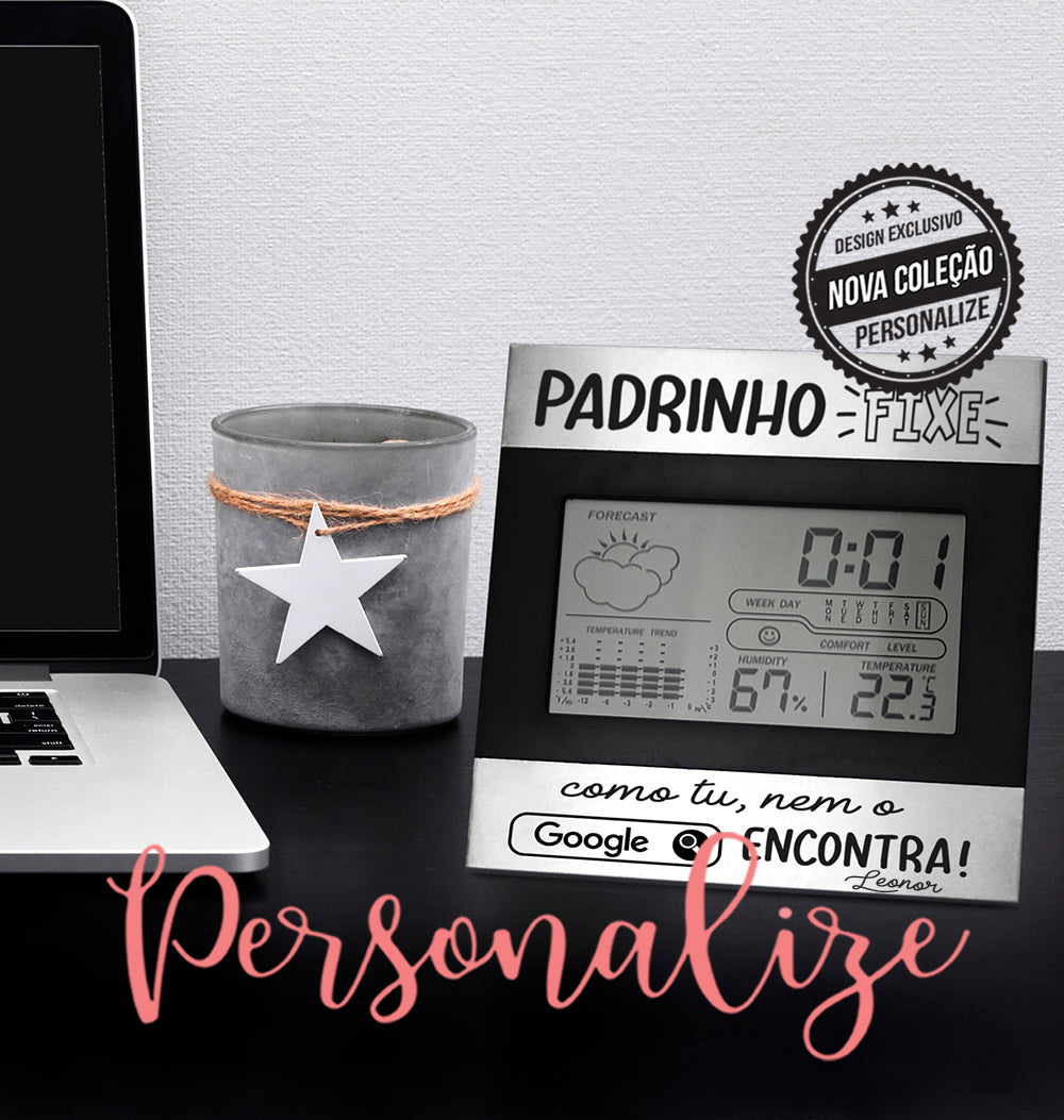Estação digital "Padrinho fixe " Personalize
