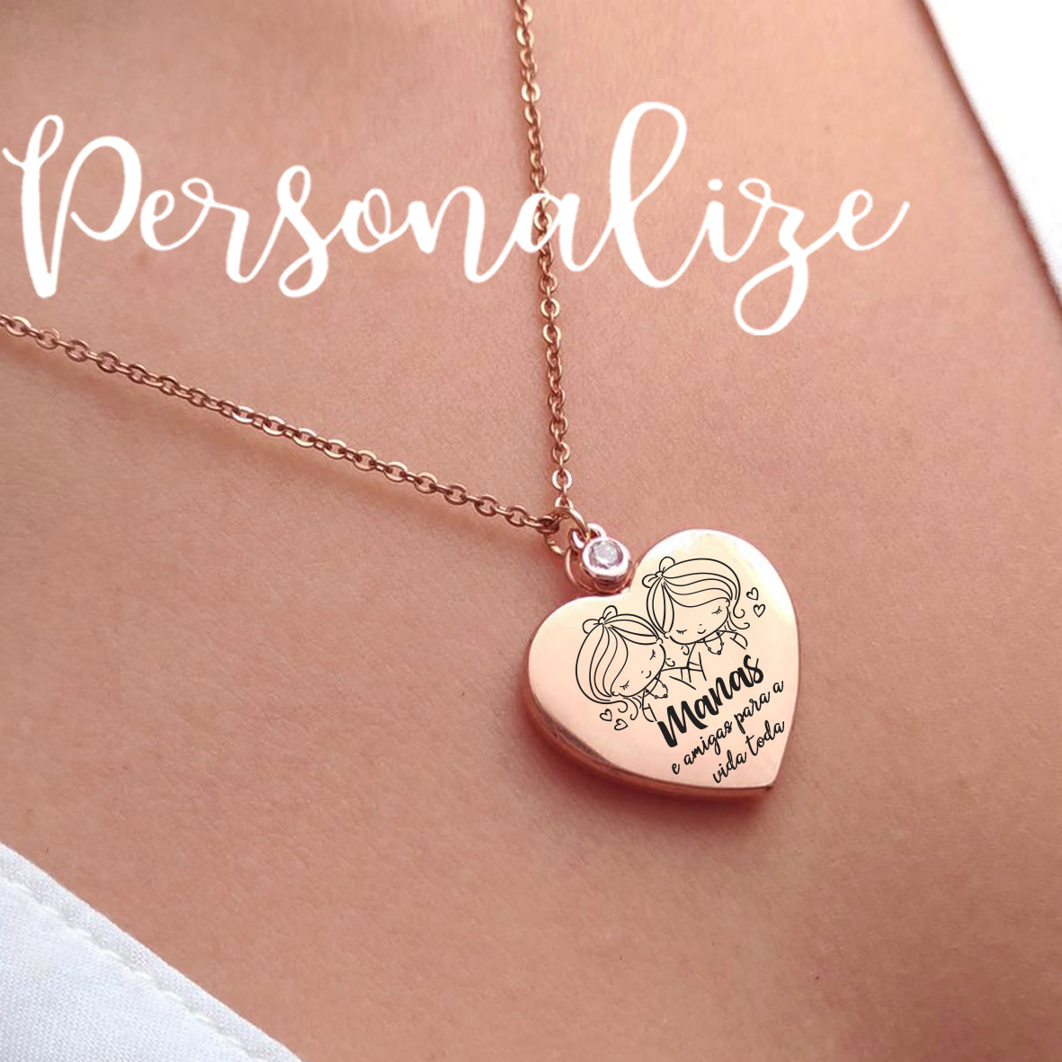 Fio com coração " Manas e amigas para a vida toda" Personalize