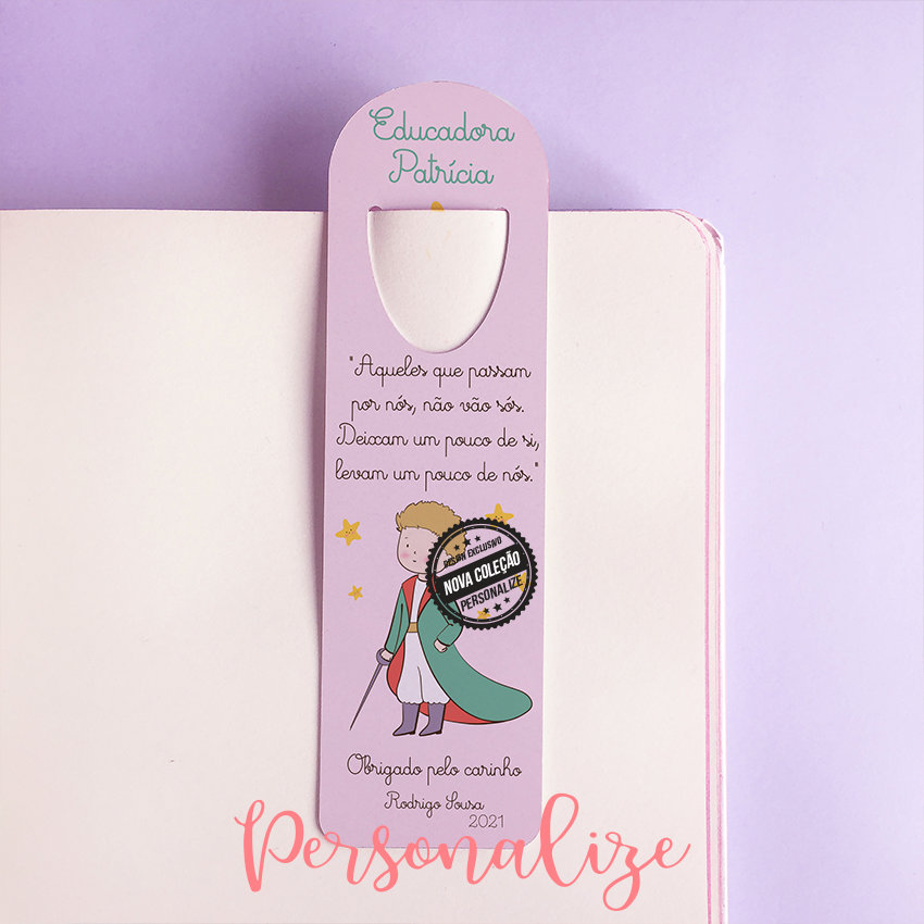 Marcador de livros Principezinho "Educadora...Obrigado pelo carinho".