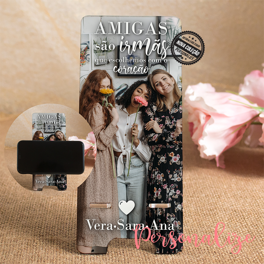 Suporte de telemóvel "Amigas são irmãs que o coração escolhe"