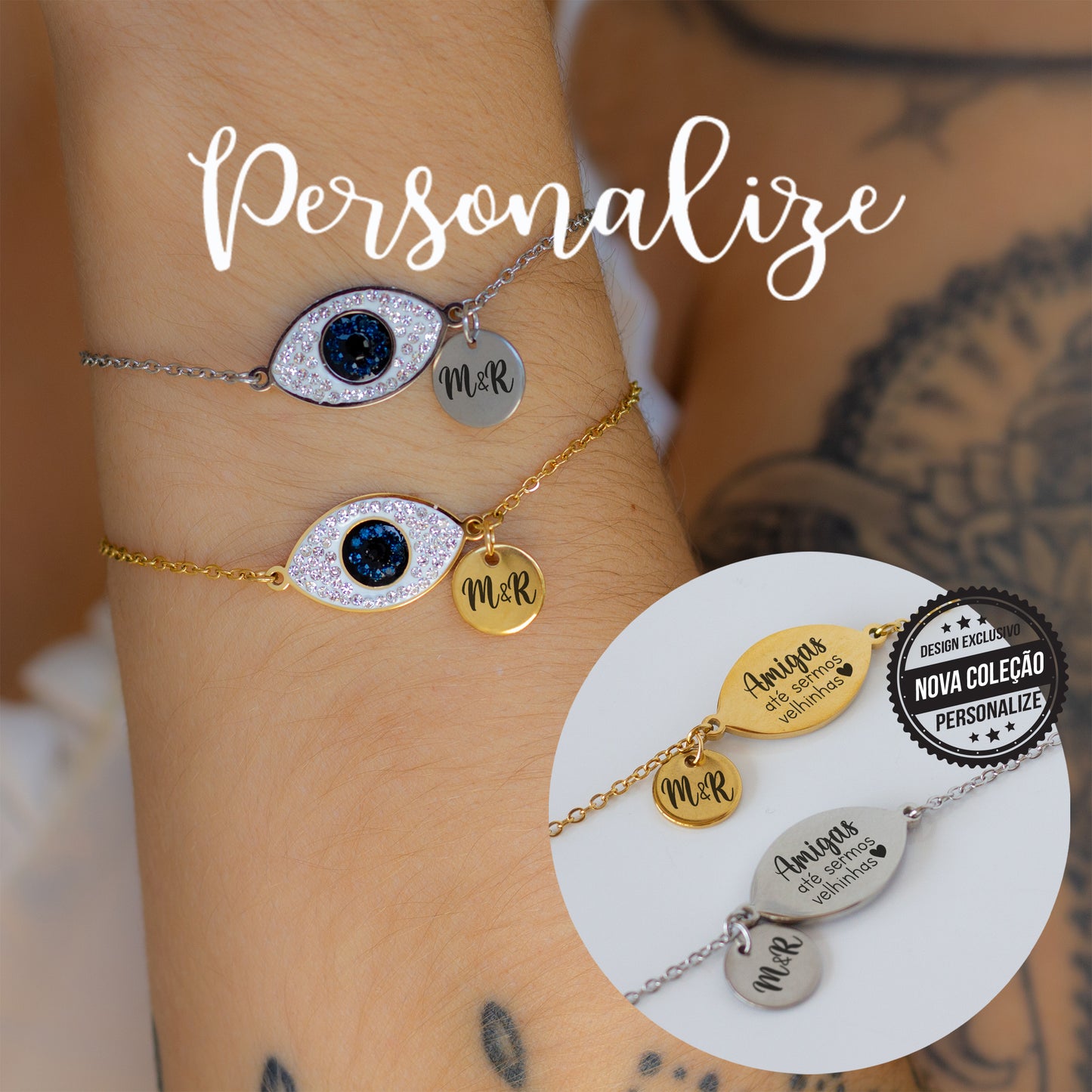 Pulseira "Amigas até sermos velhinhas" olho turco
