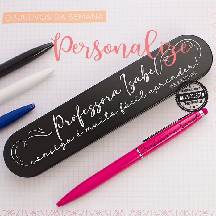 Conjunto estojo + caneta em metal " Professora... consigo é muito fácil aprender "
