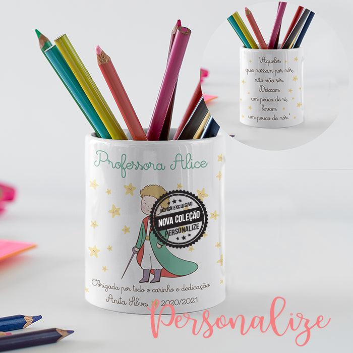Porta canetas " Principezinho "