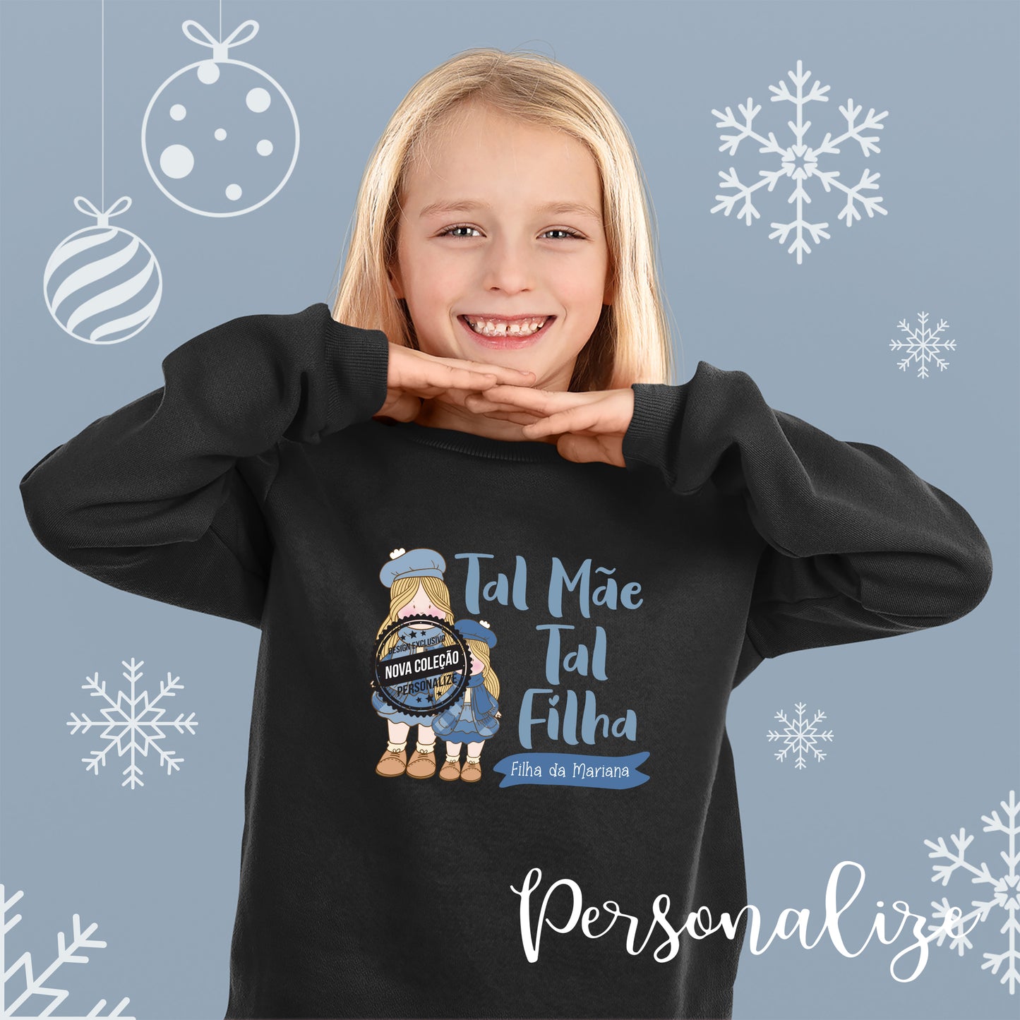 Sweat de criança "Tal mãe, tal filha"