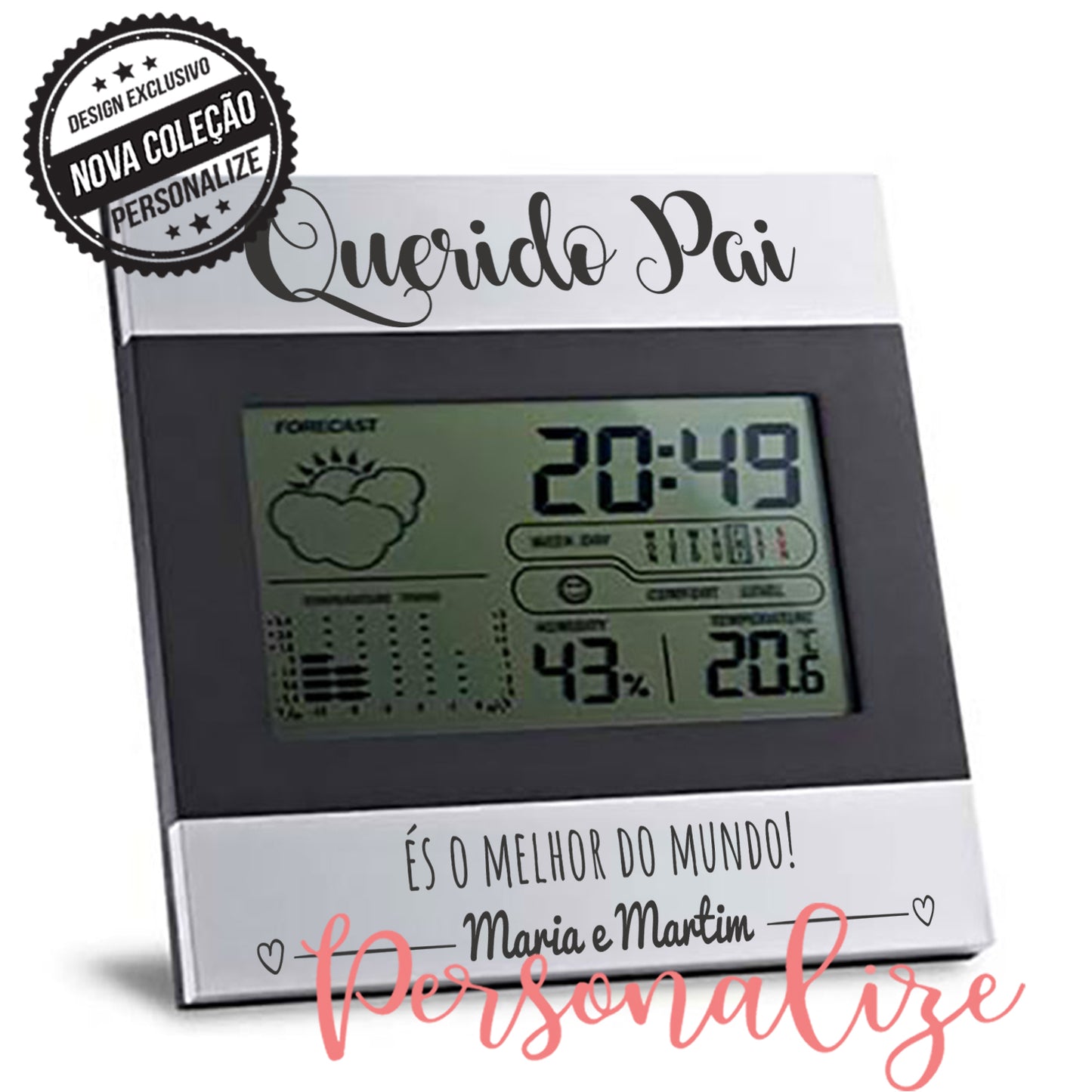 Estação digital " Querido Pai .... és o melhor do mundo" Personalize