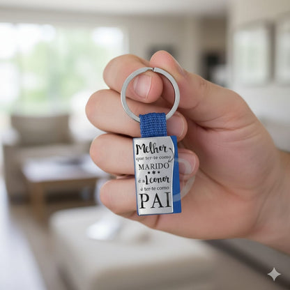 Porta chaves " Melhor do que ter-te como Marido é a Leonor ter-te como Pai"