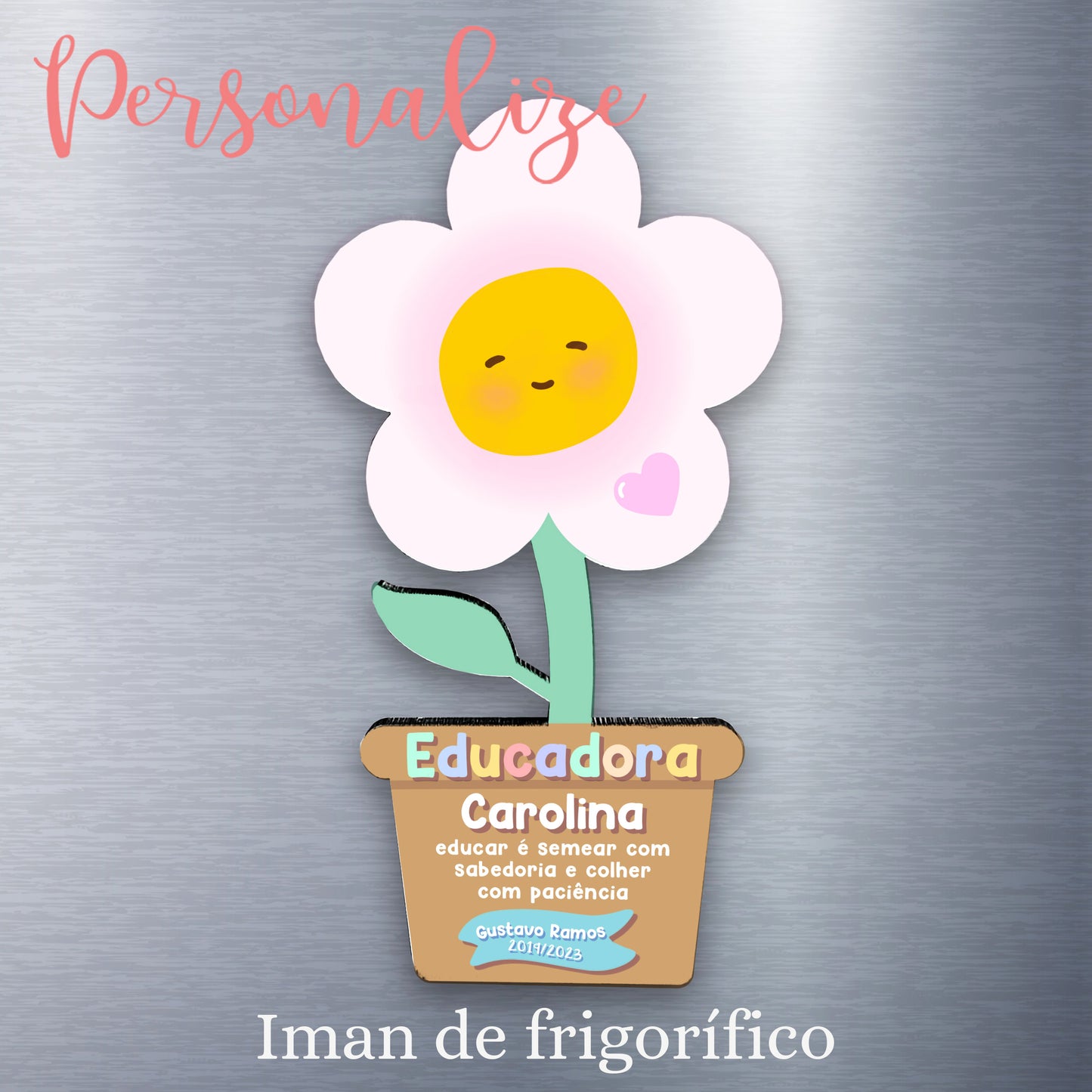 Íman flor " EDUCADORA "