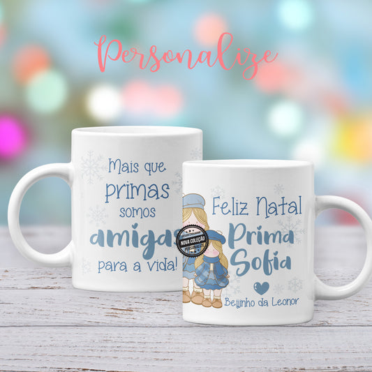 Caneca primas " Feliz Natal"