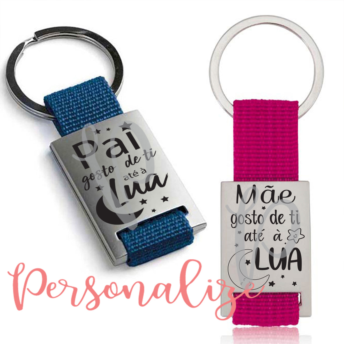 Porta-chaves " Pai/Mae gosto de ti até à lua" Personalize