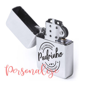 Isqueiro " És o melhor Padrinho do universo " Personalize