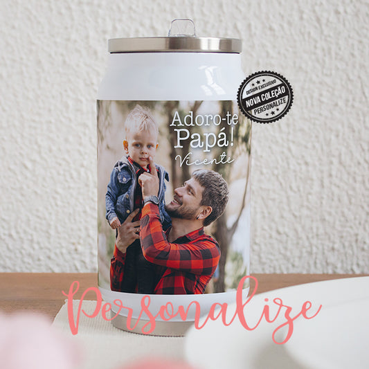 Lata de refrigerante " Adoro-te Papá "