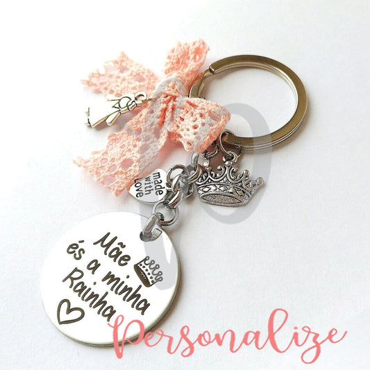 Porta chaves aço inox " Mãe és a minha Rainha " Personalize