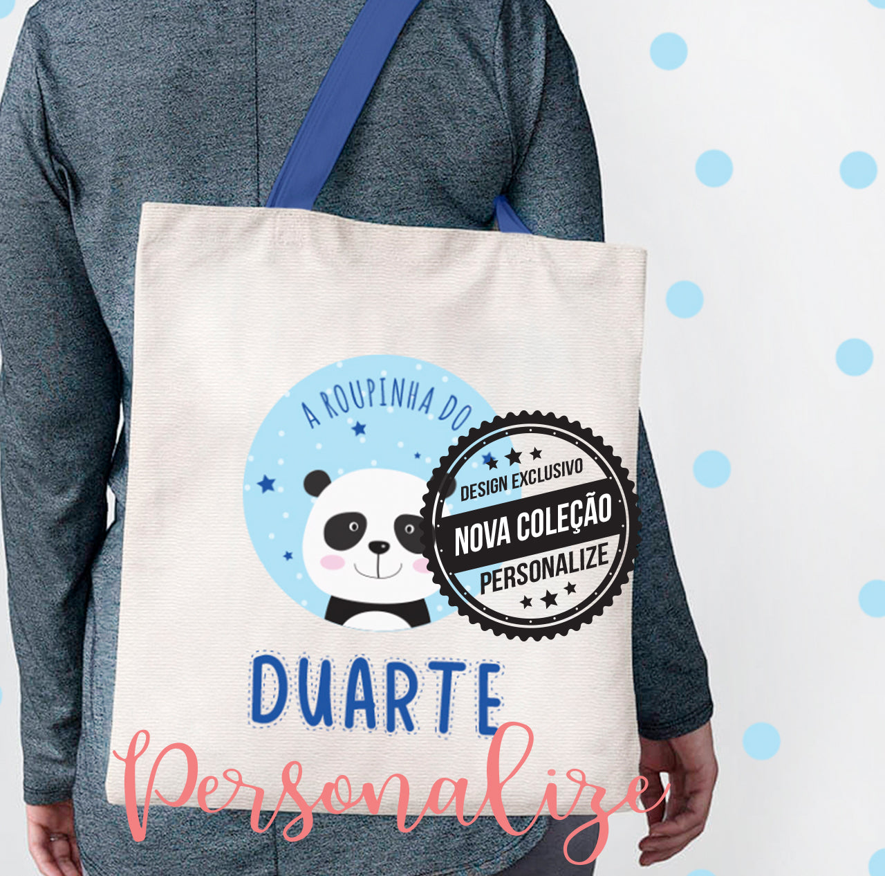 Saco " A roupinha do ..." Personalize