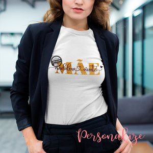 T-Shirt 100% algodão "Mãe"